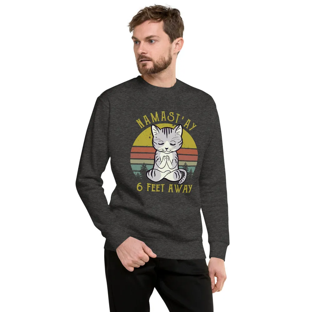 Namast'ay Away Unisex Fleece Pullover Sweatshirt